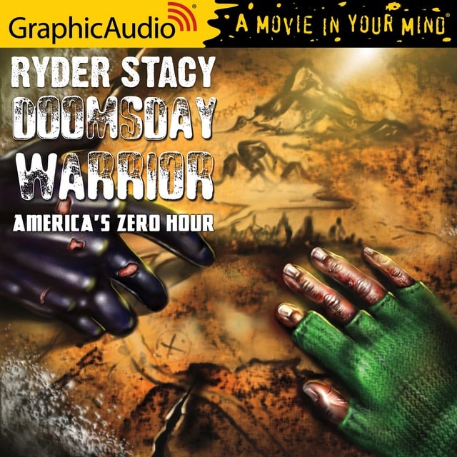 Ryder Stacy - America's Zero Hour [Dramatized Adaptation]