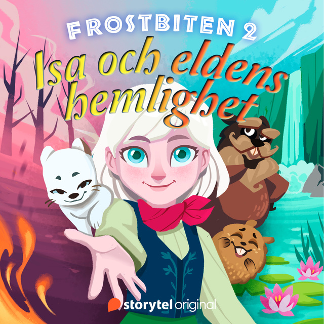 Annika Meijer - Frostbiten - Isa och eldens hemlighet