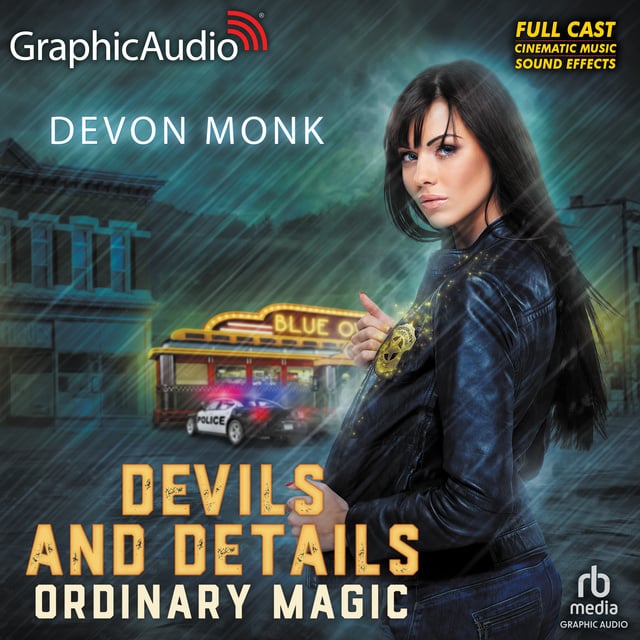 Devon Monk - Devils and Details [Dramatized Adaptation]