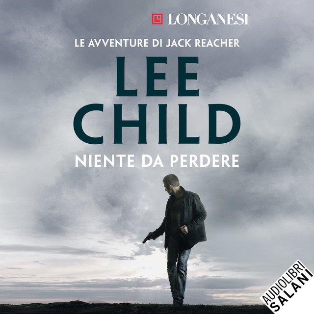 Lee Child - Niente da perdere