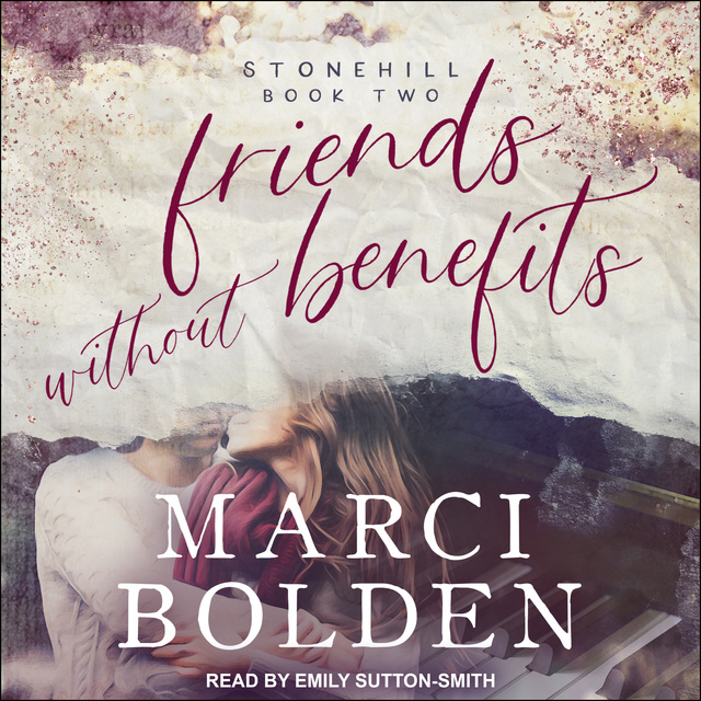 Marci Bolden - Friends Without Benefits