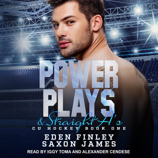 Eden Finley, Saxon James - Power Plays & Straight A's