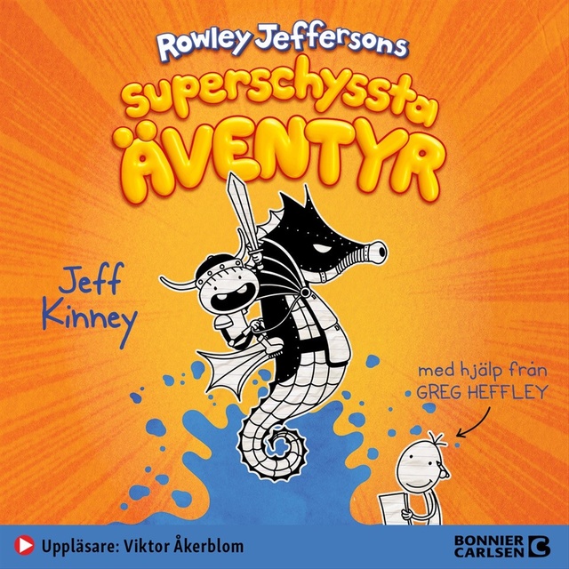Jeff Kinney - Rowley Jeffersons superschyssta äventyr