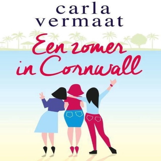 Carla Vermaat - Een zomer in Cornwall