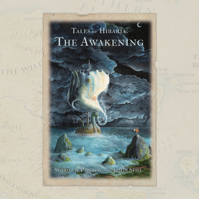 Jamin Still - Tales of Hibaria: The Awakening