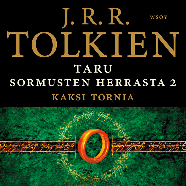 J.R.R. Tolkien - Taru Sormusten herrasta: Kaksi tornia