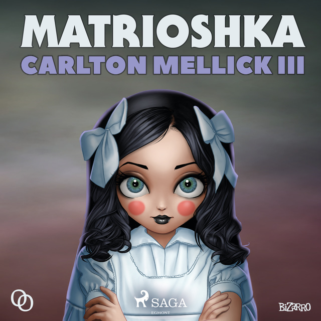 Carlton Mellick Iii - Matrioshka