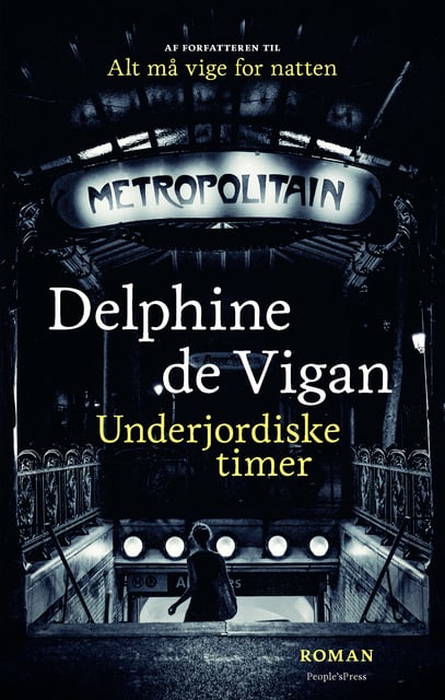 Delphine de Vigan - Underjordiske timer
