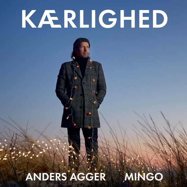 Anders Agger, Mingo Nørager - Kærlighed
