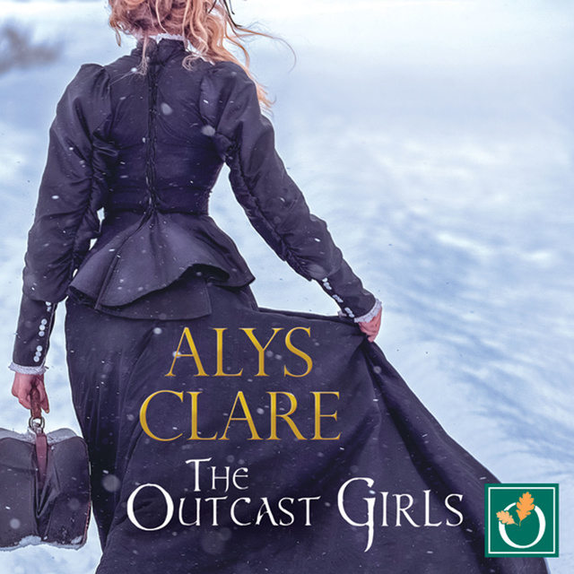 Alys Clare - The Outcast Girls