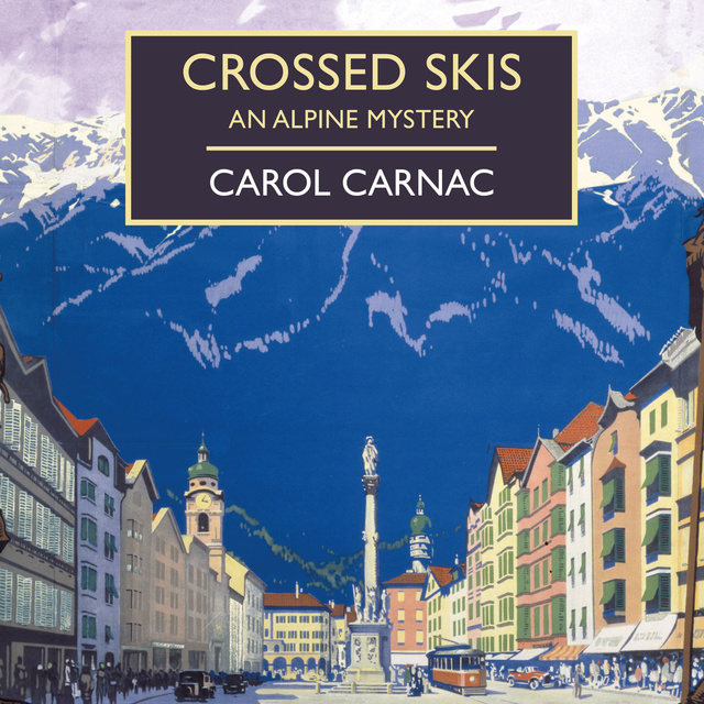 Carol Carnac - Crossed Skis