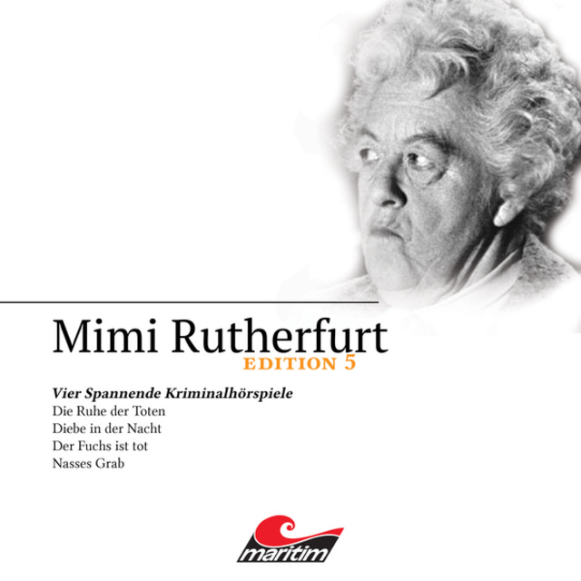 Maureen Butcher - Mimi Rutherfurt, Edition 5: Vier Spannende Kriminalhörspiele