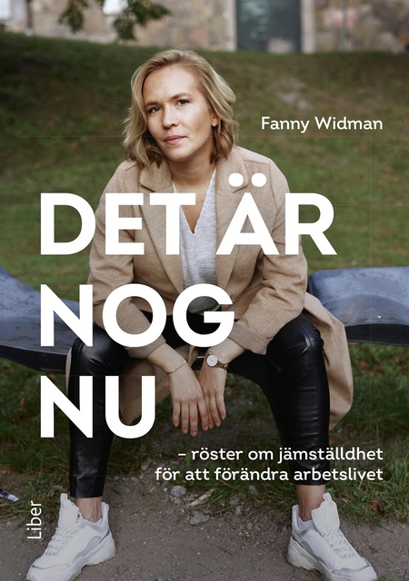 Fanny Widman - Det är nog nu