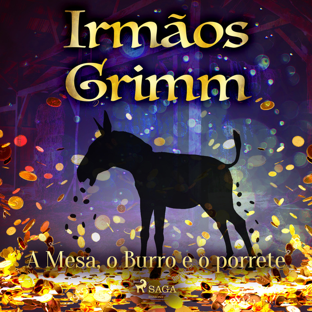 Irmãos Grimm - A Mesa, o burro e o porrete