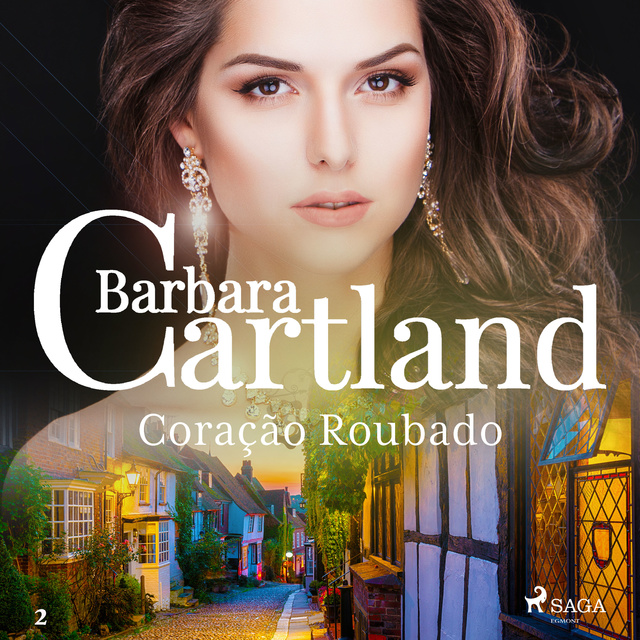 Barbara Cartland - Coração Roubado (A Eterna Coleção de Barbara Cartland 2)