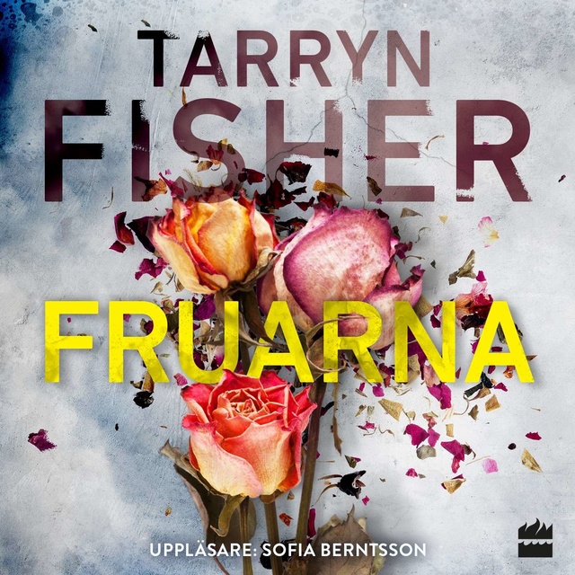 Tarryn Fisher - Fruarna