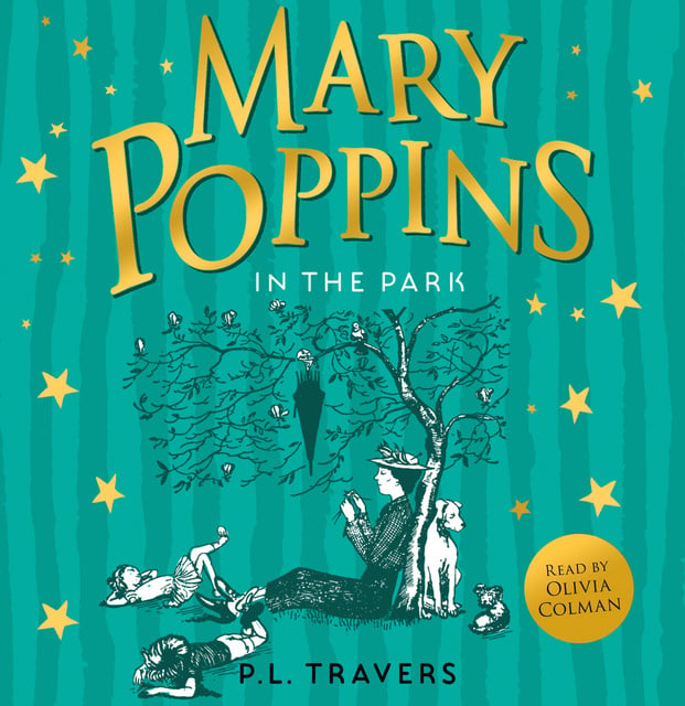 P. L. Travers - Mary Poppins in the Park