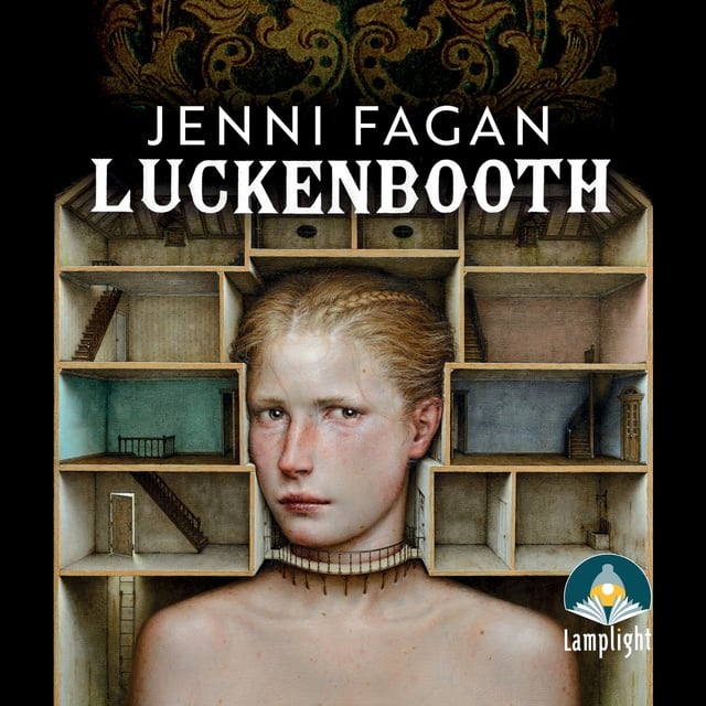 Jenni Fagan - Luckenbooth