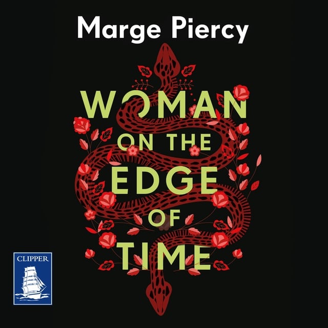 Marge Piercy - Woman On the Edge of Time