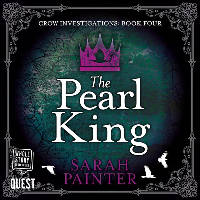 Sarah Painter - The Pearl King: Crow Investigations Book 4