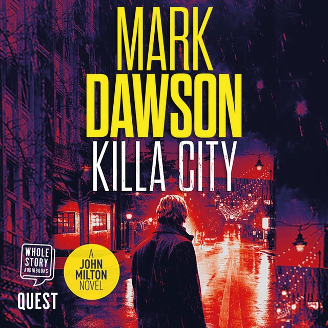 Mark Dawson - Killa City
