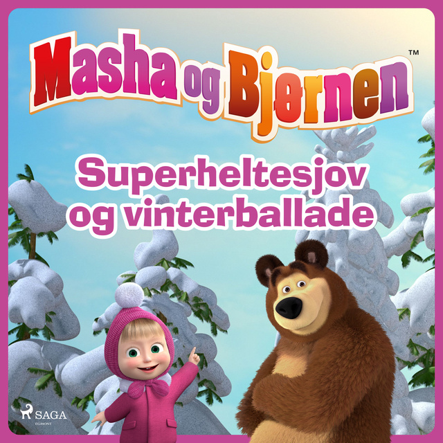 Animaccord Ltd - Masha og Bjørnen - Superheltesjov og vinterballade