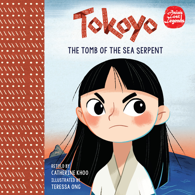 Catherine Khoo - Tokoyo: The Tomb of the Sea Serpent
