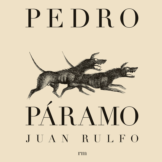 Juan Rulfo - Pedro Páramo