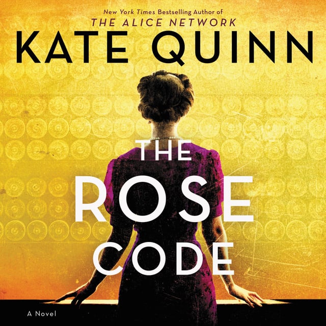 Kate Quinn - The Rose Code