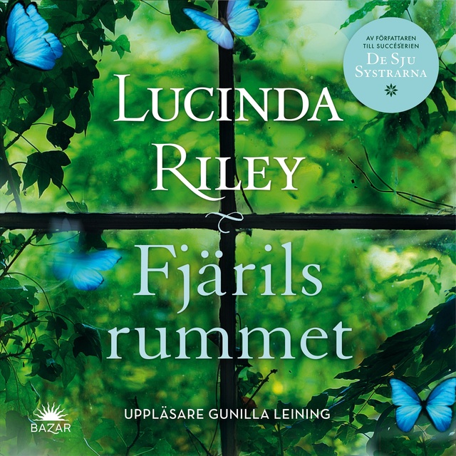 Lucinda Riley - Fjärilsrummet