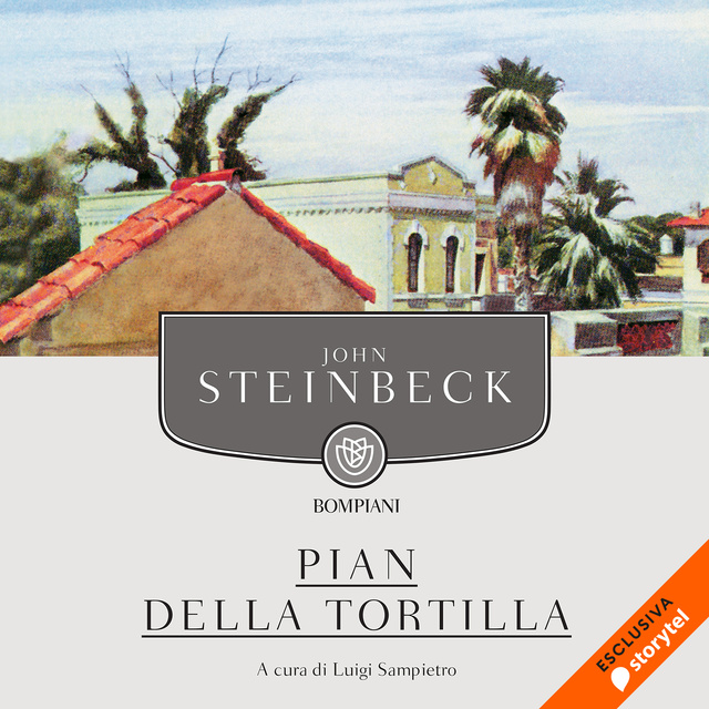 John Steinbeck - Pian della Tortilla