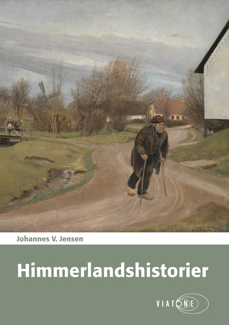 Johannes V. Jensen - Himmerlandshistorier