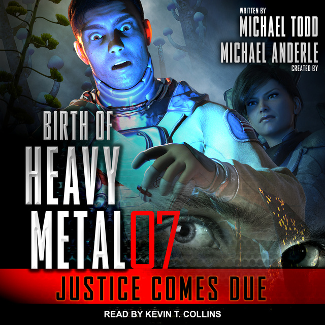 Michael Anderle, Michael Todd - Justice Comes Due