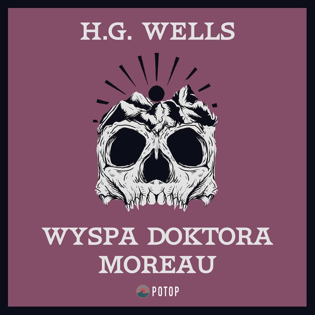 H.G. Wells - Wyspa doktora Moreau