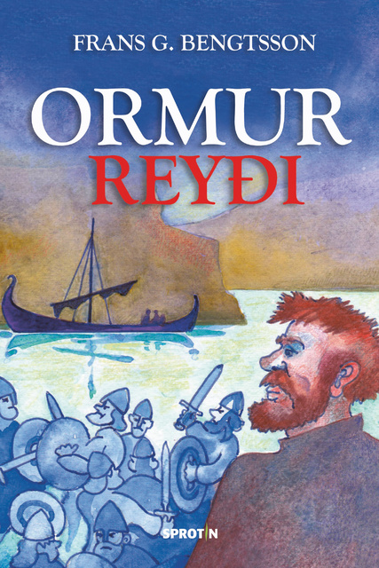 Frans G. Bengtson - Ormur Reyði