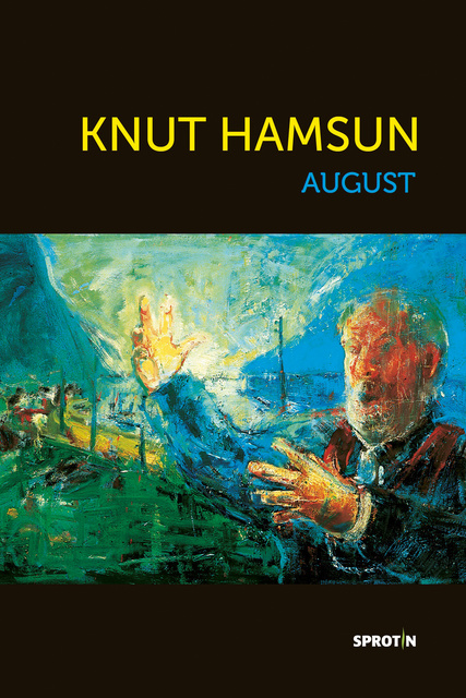 Knut Hamsun - August