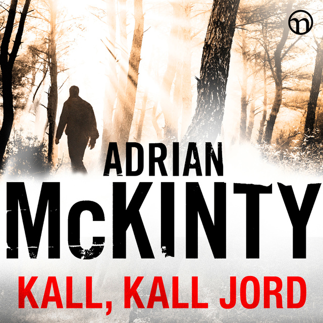 Adrian McKinty - Kall, kall jord