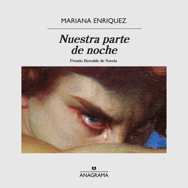 Mariana Enriquez - Nuestra parte de noche