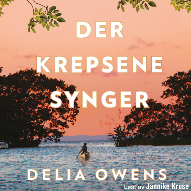 Delia Owens - Der krepsene synger