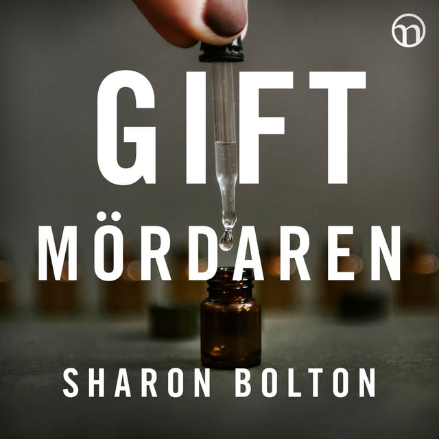 Sharon Bolton - Giftmördaren