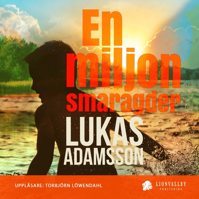 Lukas Adamsson - En miljon smaragder