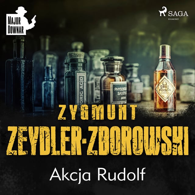Zygmunt Zeydler-Zborowski - Akcja Rudolf