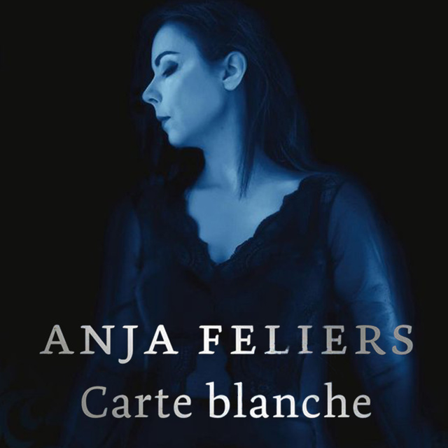 Anja Feliers - Carte Blanche