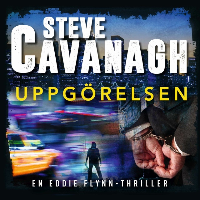Steve Cavanagh - Uppgörelsen