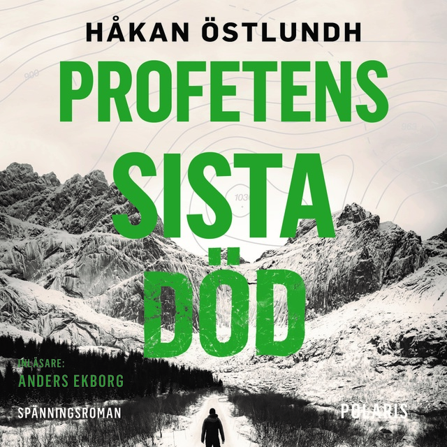 Håkan Östlundh - Profetens sista död