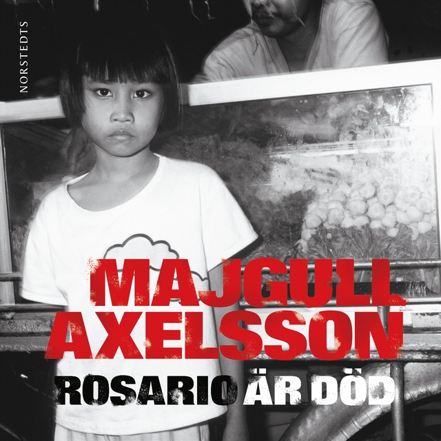 Majgull Axelsson - Rosario är död