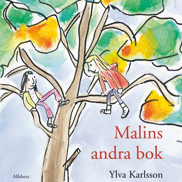 Ylva Karlsson - Malins andra bok