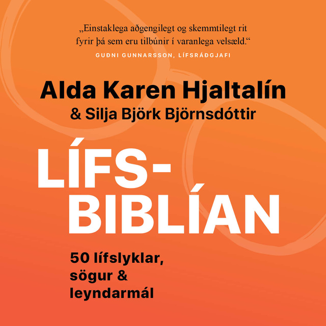 Alda Karen Hjaltalín, Silja Björk Björnsdóttir - Lífsbiblían