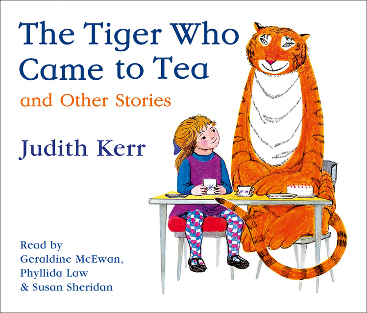 Judith Kerr - The Tiger Who Came to Tea and other stories collection