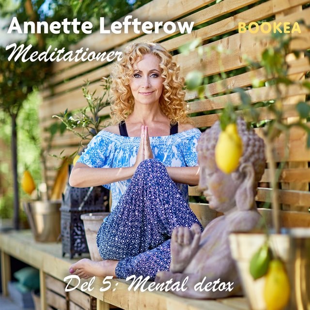 Annette Lefterow - Mental detox